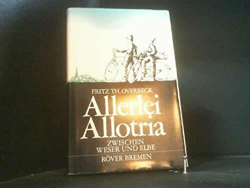 OVERBECK, FRITZ TH. Allerlei Allotria
