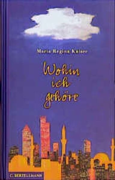 Kaiser, Maria R Wohin ich gehöre