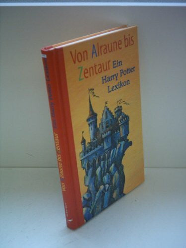Stein, Falk N. Von Alraune bis Zentaur