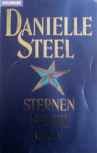 Steel, Danielle Sternenfeuer (Goldmann Allgemeine Reihe)