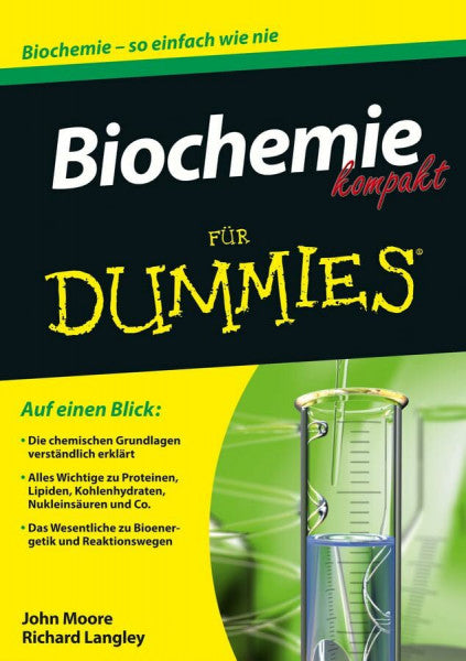 Langley, Richard Biochemie kompakt für Dummies: Biochemie - so einfach wie nie