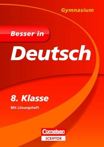 Gerth, Barbara Besser in Deutsch - Gymnasium 8. Klasse (Cornelsen Scriptor - Besser in)