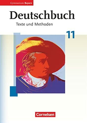 Jückstock-Kießling, Nathali Deutschbuch - Oberstufe - Gymnasium Bayern - 11. Jahrgangsstufe: Schulbuch