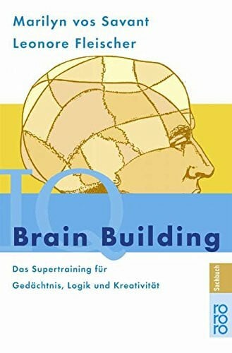 Nennhuber, Dieter Ludwig Brain Building. Das Supertraining für Gedächtnis, Logik, Kreativität.