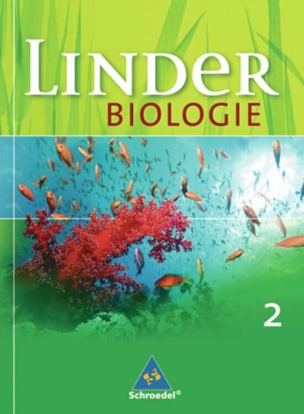 Starke, Antje LINDER Biologie SI - Allgemeine Ausgabe: Schülerband 2