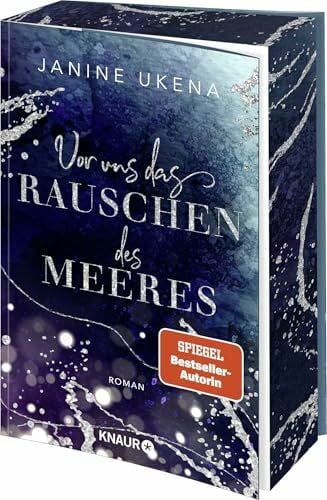 Ukena, Janine Vor uns das Rauschen des Meeres: Roman | Start der New-Adult-Suspense-Reihe | Limitierte Auflage mit Farbschnitt (Die Sylt-Suspense-Trilogie, Band 1)