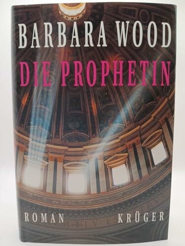 Sartorius, Hans Die Prophetin: Roman