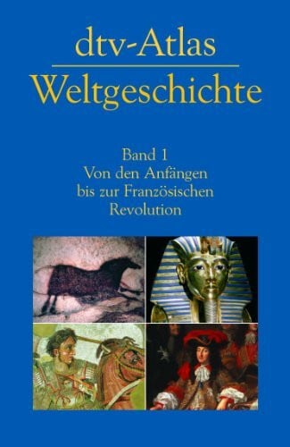 Hermann Kinder dtv-Atlas zur Weltgeschichte, Band 1: Von den Anfängen bis zur Französischen Revolution