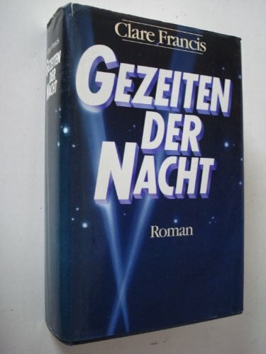 FRANCIS, CLAIRE. Gezeiten der Nacht