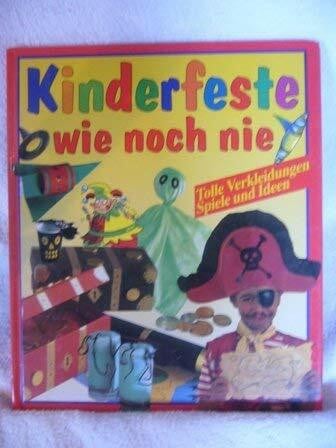 Gordon, Maria Kinderfeste wie noch nie: Tolle Verkleidungen, Spiele und Ideen