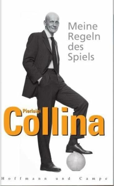 Bruno Genzler Meine Regeln des Spiels. Was mich der Fußball über das Leben lehrte