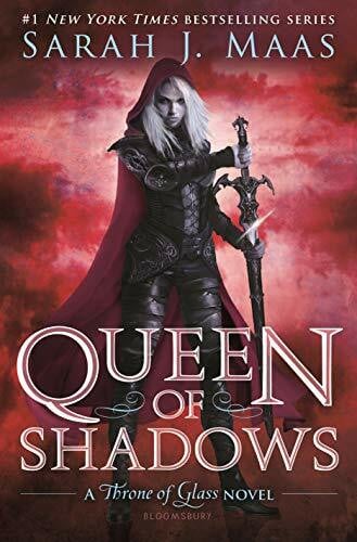 Maas, Sarah J. Queen of Shadows (Throne of Glass)