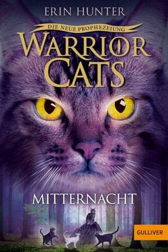 Hörl, Hanna Warrior Cats - Die neue Prophezeiung. Mitternacht: Staffel II, Band 1 (Warrior Cats, Staffel 2: Die neue Prophezeiung, 1)