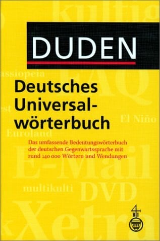 Dudenredaktion Duden - Deutsches Universalwörterbuch: Das umfassende Bedeutungswörterbuch der deutschen Gegenwartssprache