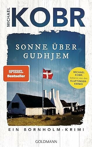 Kobr, Michael Sonne über Gudhjem: Ein Bornholm-Krimi - Der Spiegel Bestseller-Autor, bekannt von den Kluftinger-Krimis (Lennart Ipsen, Band 1)