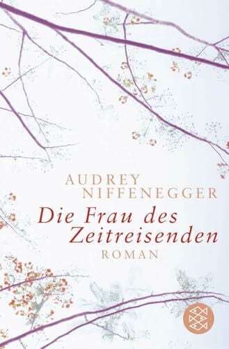 Jakobeit, Brigitte Die Frau des Zeitreisenden: Roman