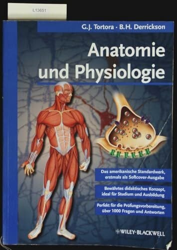 Derrickson, Bryan H. Anatomie und Physiologie