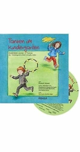 Uta Watermann Tanzen im Kindergarten: Buch incl. CD Kindertänze werden in Themen der Kindergartenarbeit eingebunden. Ausführliche Tanzvermittlungen zu 12 Tänzen und ... Kostümvorschlägen und Aufführungshinweisen