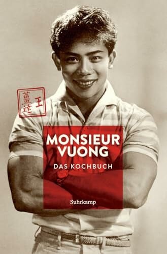 Krug, Manuel Monsieur Vuong: Das Kochbuch (suhrkamp taschenbuch)
