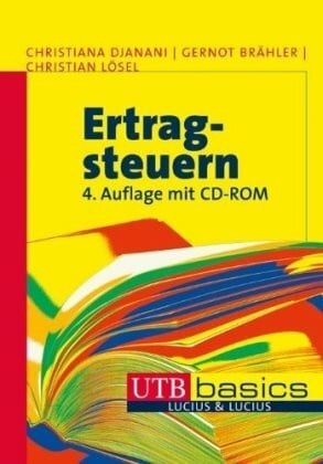 Lösel, Christian Ertragsteuern (utb basics)