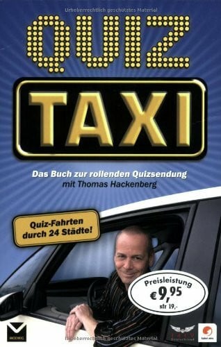 Quiz-Taxi: Das Buch zur rollenden Quizsendung auf Kabel 1!