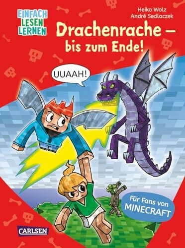 Sedlaczek, André Minecraft 3: Drachenrache – bis zum Ende!: Einfach Lesen Lernen | Erstlesebuch für Jungen und Mädchen der 1. Klasse mit vielen Bildern und Leseurkunde – 3. Lesestufe (3)