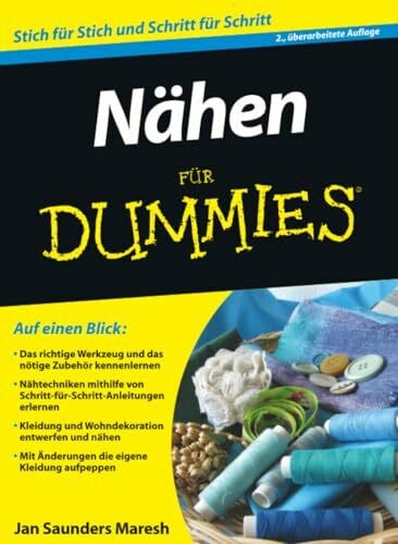 Saunders Maresh, Jan Nähen für Dummies
