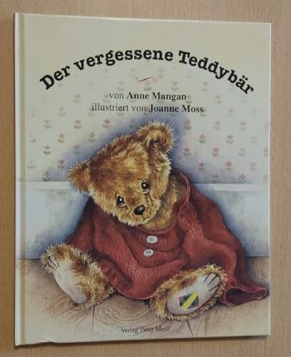 Moss, Joanne Der vergessene Teddybär