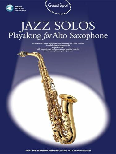 Lesley, Simon (arran Guest Spot: Jazz Solos Playalong For Alto Saxophone