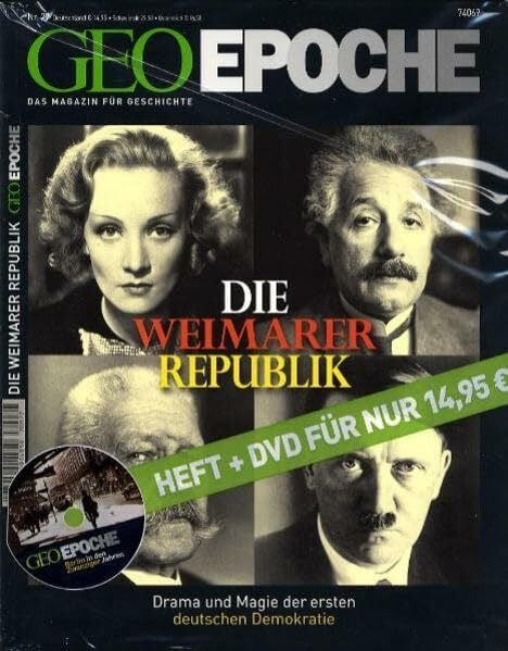 Michael Schaper Geo Epoche 27/07: Weimarer Republik- Drama und Magie der ersten deutschen Demokratie (mit DVD)