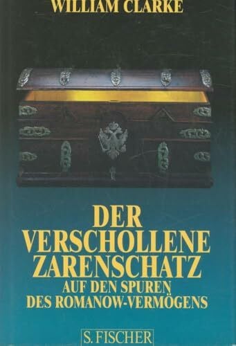 Clarke, William Der verschollene Zarenschatz