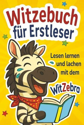 Publishing, Solskin Witzebuch für Erstleser – Lesen lernen und lachen mit dem WitZebra: Lustige Kinderwitze mit Silbenschrift und bunten Illustrationen – 1.Klasse Silbenbuch für Jungen und Mädchen ab 6 Jahren
