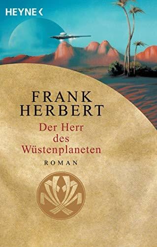 Brumm, Walter Der Herr des Wüstenplaneten: Roman (Der Wüstenplanet, Band 2)