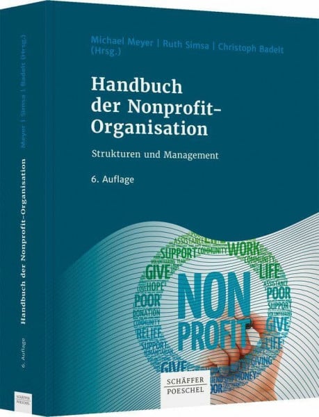 Badelt, Christoph Handbuch der Nonprofit-Organisation: Strukturen und Management