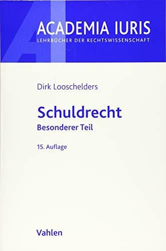 Looschelders, Dirk Schuldrecht Besonderer Teil