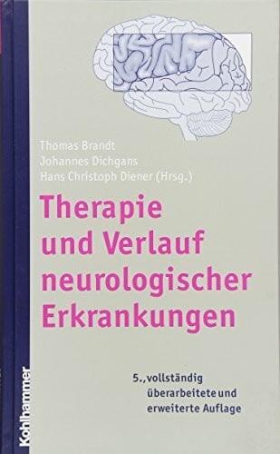 Dichgans, Johannes Therapie und Verlauf neurologischer Erkrankungen