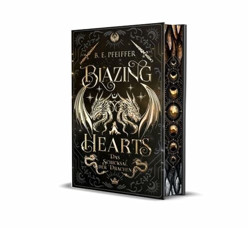 Sternjakob, Hannah Blazing Hearts - Das Schicksal der Drachen: Spicy Why Choose Romantasy im Reich des Drachenkönigs