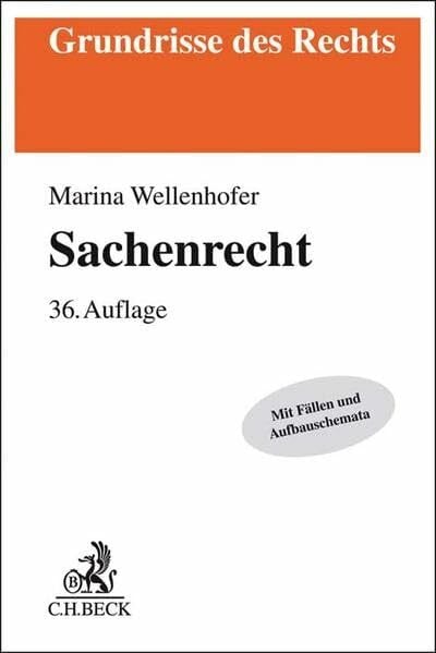 Wellenhofer, Marina Sachenrecht (Grundrisse des Rechts)