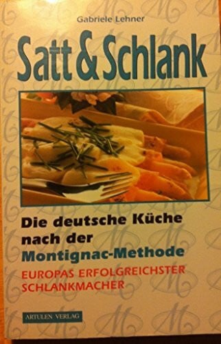 Montignac, Michel Die Montignac-Diät: Abnehmen für Genießer