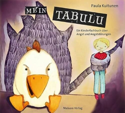 Paula Kuitunen Mein Tabulu. Ein Kinderfachbuch über Angst und Angststörungen