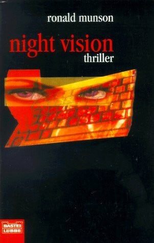 Munson, Ronald Night Vision (Allgemeine Reihe. Bastei Lübbe Taschenbücher)
