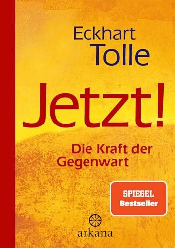 Nentwig, Marianne S. Jetzt! Die Kraft der Gegenwart: Spiegel Bestseller