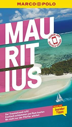 Langer, Freddy MARCO POLO Reiseführer Mauritius: Reisen mit Insider-Tipps. Inkl. kostenloser Touren-App