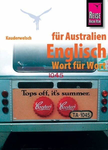 Gilissen, Elfi H. M. Englisch für Australien - Wort für Wort (Kauderwelsch)
