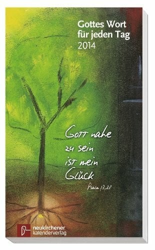 Lutz, Samuel Gottes Wort für jeden Tag 2014: Neukirchener Andachtsbuch