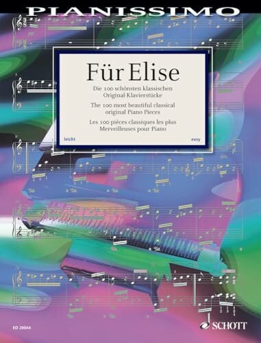 Heumann, Hans-Günter Für Elise: Die 100 schönsten klassischen Original-Klavierstücke. Klavier. (Pianissimo)