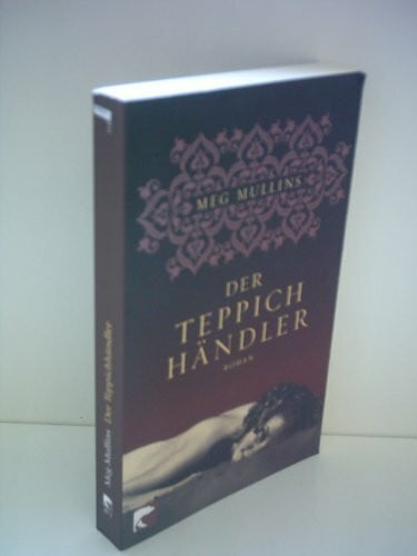 Buchner, Christiane Der Teppichhändler: Roman
