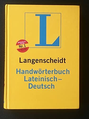 Langenscheidt, Redaktion von Langenscheidt Handwörterbuch Lateinisch-Deutsch