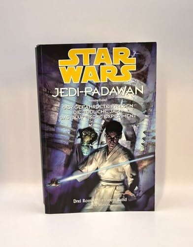 Watson, Jude Star Wars, Jedi-Padawan: Sammelband 4: Der gefährdete Frieden; Die tödliche Jagd; Das teuflische Experiment