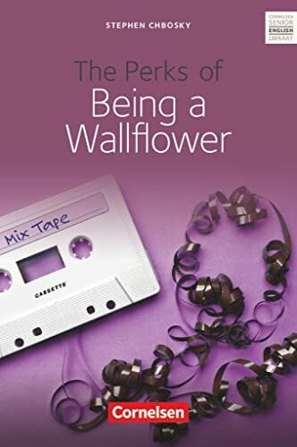 Gunthild Porteous-Schwier Cornelsen Senior English Library - Literatur - Ab 10. Schuljahr / B1: The Perks of Being a Wallflower - Textband mit Annotationen